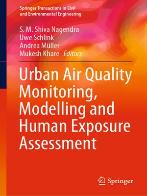 cover image of Urban Air Quality Monitoring, Modelling and Human Exposure Assessment